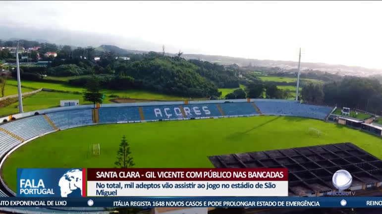 Santa Clara Gil Vicente Com Publico Nas Bancadas Record Europa R7 Fala Portugal