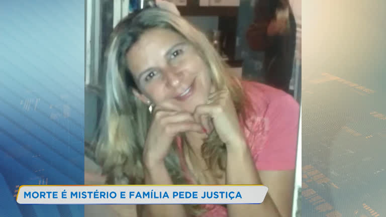 Vídeo: Morte de mulher em Minas é mistério e família pede justiça