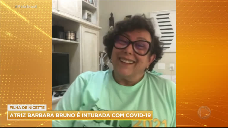 Atriz Barbara Bruno E Intubada Por Complicacoes Da Covid 19 Recordtv R7 Fala Brasil