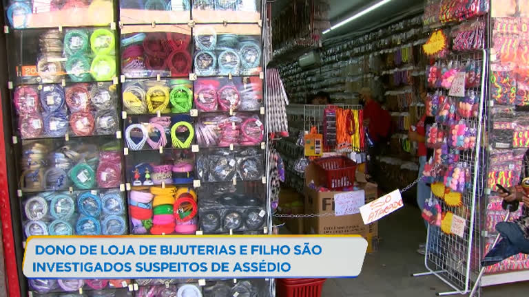 Vídeo: Dono de loja de bijuterias e filho são investigados por assédio em BH