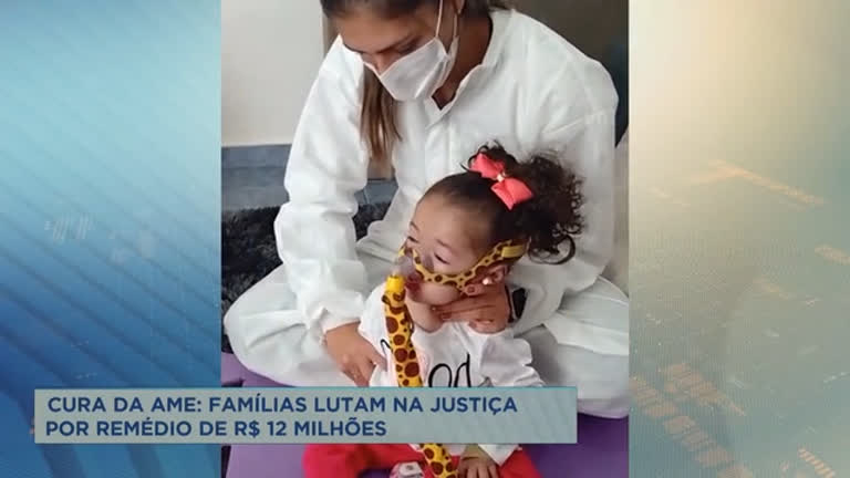 Vídeo: Famílias lutam na Justiça por remédio de R$ 12 milhões