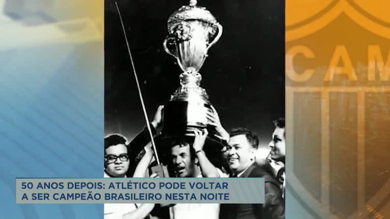 Vídeo: Campeão em 1971, Atlético pode conquistar título este ano