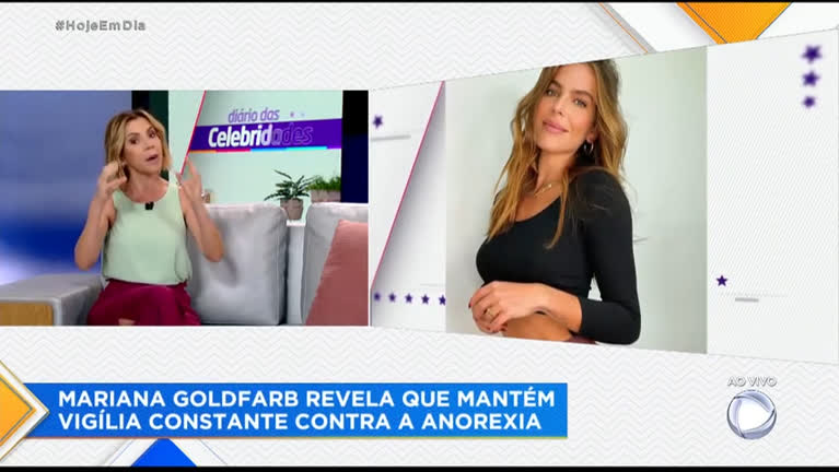 Vídeo: Mariana Goldfarb revela que mantém vigília constante contra anorexia