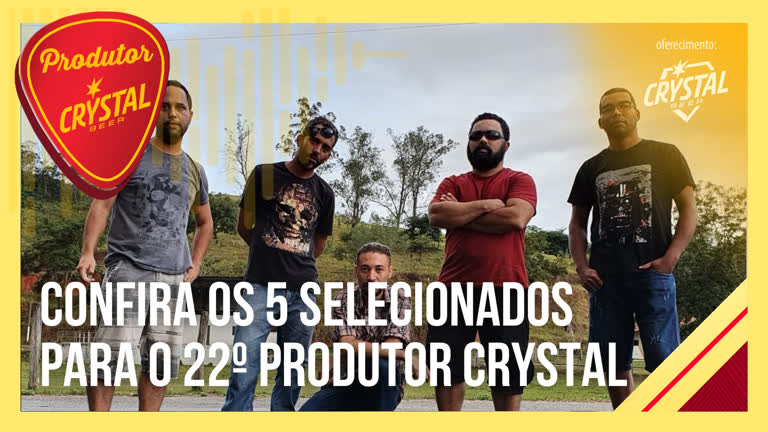 Vídeo: Confira os 5 selecionados para a 22ª edição do Produtor Crystal