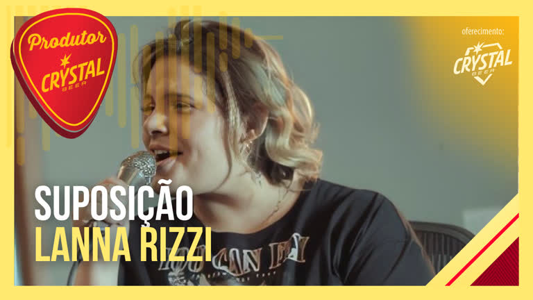 Vídeo: Lanna Rizzi canta “Suposição”