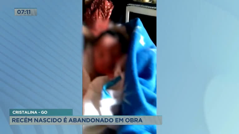 Vídeo: Recém-nascido é abandonado em obra em Cristalina (GO)