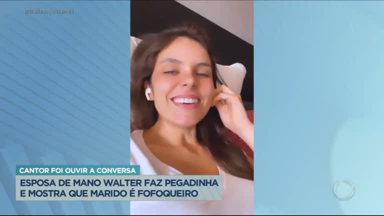 Vídeo: Esposa de Mano Walter faz pegadinha e mostra que marido é fofoqueiro