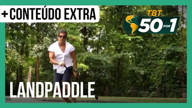 Vídeo: TBT 50 por 1 | Conheça o landpaddle, um esporte diferente que une skate e remo
