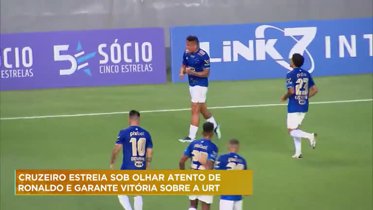 Vídeo: Cruzeiro estreia sob olhar atento de Ronaldo e garante vitória