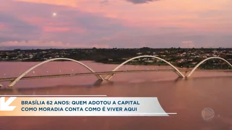Brasília: quem adotou a capital conta como é viver aqui